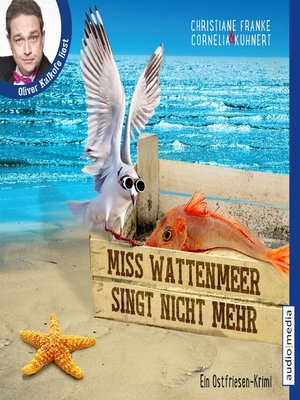 cover image of Miss Wattenmeer singt nicht mehr--Ein Ostfriesen-Krimi (Henner, Rudi und Rosa, Band 3)